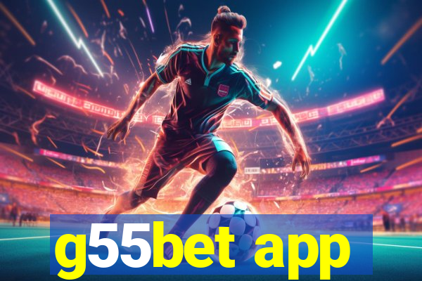 g55bet app